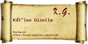 Köles Gizella névjegykártya